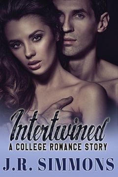 portada Intertwined: A College Romance Story (en Inglés)