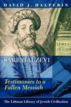 portada sabbatai zevi: testimonies to a fallen messiah (in English)