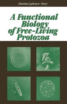 portada A Functional Biology of Free-Living Protozoa (in English)