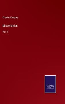 portada Miscellanies: Vol. II (en Inglés)