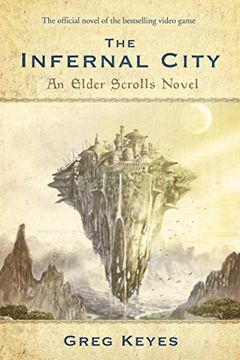 portada The Infernal City: An Elder Scrolls Novel (in English)