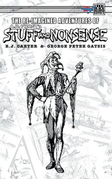 portada The Re-Imagined Adventures of A.B. Frost's Stuff and Nonsense (in English)
