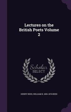portada Lectures on the British Poets Volume 2 (en Inglés)