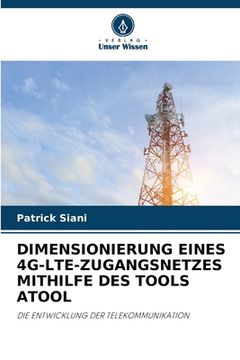 portada Dimensionierung Eines 4g-Lte-Zugangsnetzes Mithilfe Des Tools Atool (in German)