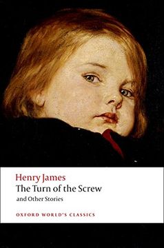 portada The Turn of the Screw and Other Stories (Oxford World’S Classics) (in English)