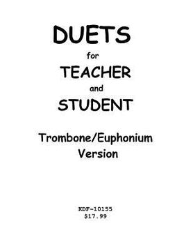 portada Duets for Teacher and Student: Trombone/Euphonium Version (en Inglés)