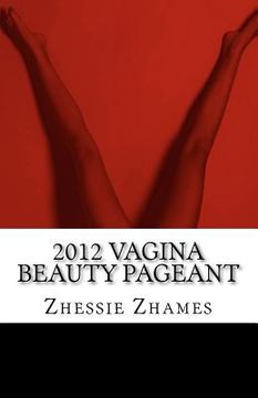 portada 2012 vagina beauty pageant (en Inglés)