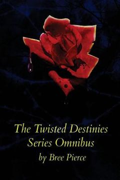 portada The Twisted Destinies Series Omnibus (en Inglés)