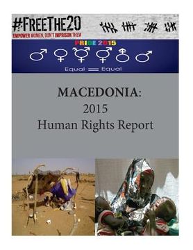 portada Macedonia: 2015 Human Rights Report (en Inglés)