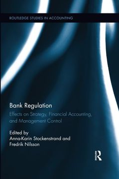 portada Bank Regulation: Effects on Strategy, Financial Accounting and Management Control (Routledge Studies in Accounting) (en Inglés)