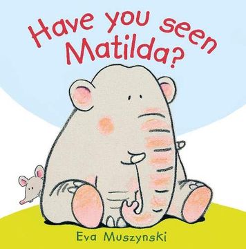 portada Have you Seen Matilda?