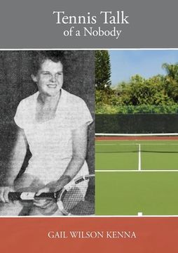 portada Tennis Talk of a Nobody (in English)