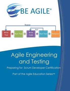 portada Agile Engineering and Testing: Preparing for the PSD I Exam (en Inglés)
