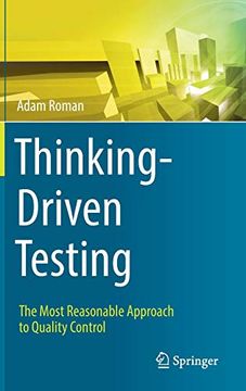 portada Thinking-Driven Testing: The Most Reasonable Approach to Quality Control (in English)