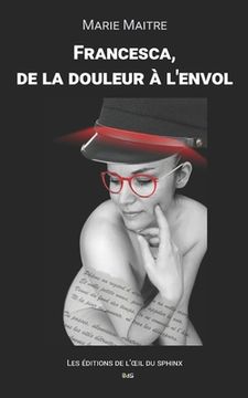 portada Francesca, de la douleur à l'envol (in French)