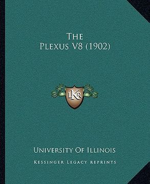 portada the plexus v8 (1902) (en Inglés)