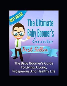 portada The Ultimate Baby Boomer's Guide (en Inglés)