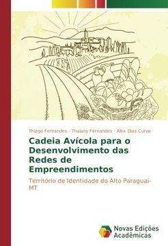 portada Cadeia Avícola para o Desenvolvimento das Redes de Empreendimentos: Território de Identidade do Alto Paraguai-MT