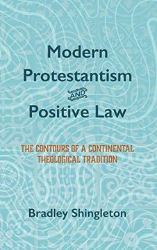 portada Modern Protestantism and Positive law (en Inglés)