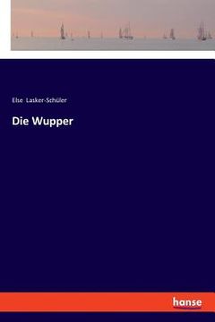 portada Die Wupper (en Alemán)