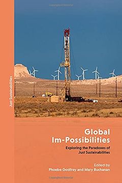 portada Global Im-Possibilities: Exploring the Paradoxes of Just Sustainabilities (in English)