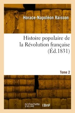 portada Histoire Populaire de la Révolution Française. Tome 2 (in French)