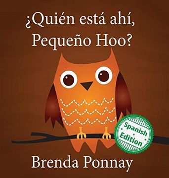 portada Quién Está Ahí, Pequeño Hoo? (Little Hoo) (in Spanish)