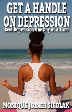 portada Get A Handle On Depression (in English)