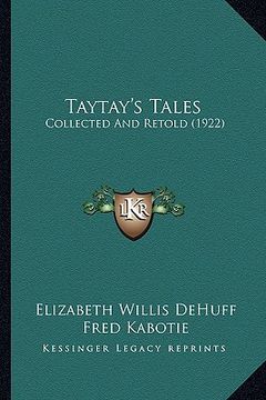 portada taytay's tales: collected and retold (1922)