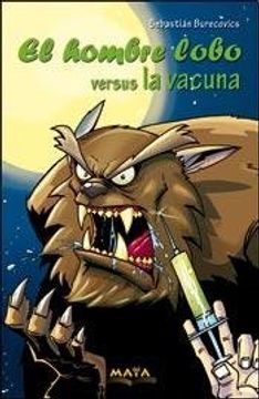 portada Hombre Lobo el Versus la Vacuna