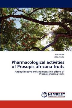 portada pharmacological activities of prosopis africana fruits (en Inglés)