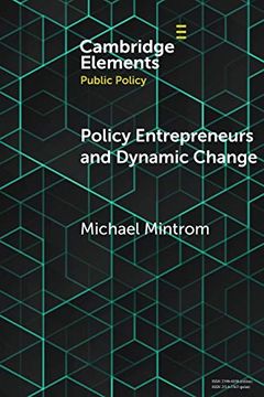 portada Policy Entrepreneurs and Dynamic Change (Elements in Public Policy) (en Inglés)