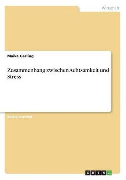 portada Zusammenhang Zwischen Achtsamkeit Und Stress (German Edition) (en Alemán)