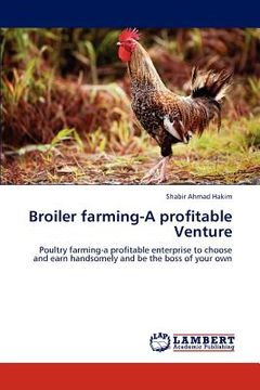 portada broiler farming-a profitable venture (en Inglés)