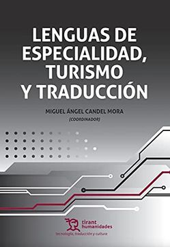 portada Lenguas de Especialidad, Turismo y Traducción (Tecnología, Traducción y Cultura)