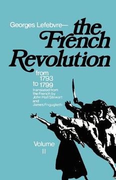 portada the french revolution: vol. 1, from its origins to 1793 (in English)