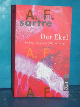 portada Gesammelte Werke in Einzelausgaben, Teil: Romane und Erzählungen, Band 1: Der Ekel Rororo 581 (en Alemán)