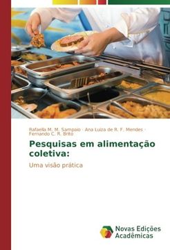 portada Pesquisas em alimentação coletiva:: Uma visão prática (Portuguese Edition)