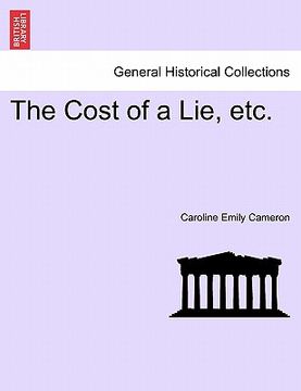 portada the cost of a lie, etc. (en Inglés)