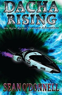 portada Dacha Rising (An Epic Space Fantasy Adventure) (The Dacha Trove)