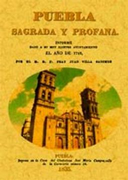 portada Puebla sagrada y profana, informe dado por su muy ilustre ayuntamiento en el año 1746