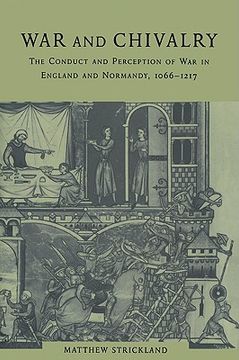 portada War and Chivalry: The Conduct and Perception of war in England and Normandy, 1066-1217 (en Inglés)