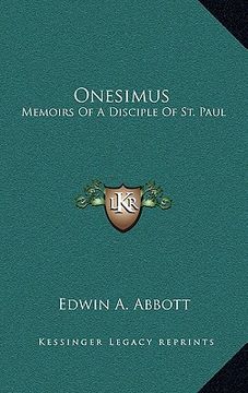 portada onesimus: memoirs of a disciple of st. paul (en Inglés)