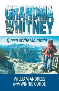 portada Grandma Whitney: Queen of the Mountain (en Inglés)