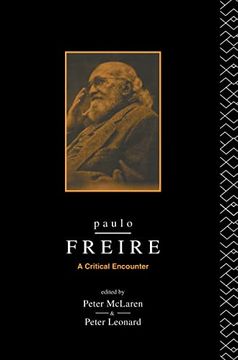 portada Paulo Freire: A Critical Encounter (in English)