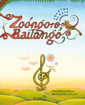 portada Zoongoro, Bailongo: Cuento de Raiz Jarocha