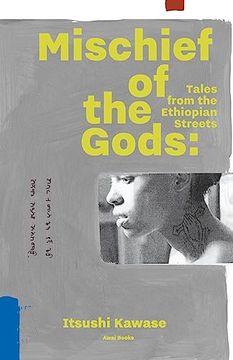 portada Mischief of the Gods: Tales From the Ethiopian Streets 