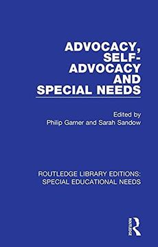 portada Advocacy, Self-Advocacy and Special Needs (Routledge Library Editions: Special Educational Needs) 