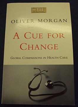 portada A cue for Change: Global Comparisons in Health Care (en Inglés)