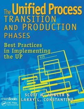 portada The Unified Process Transition and Production Phases: Best Practices in Implementing the Up (in English)
